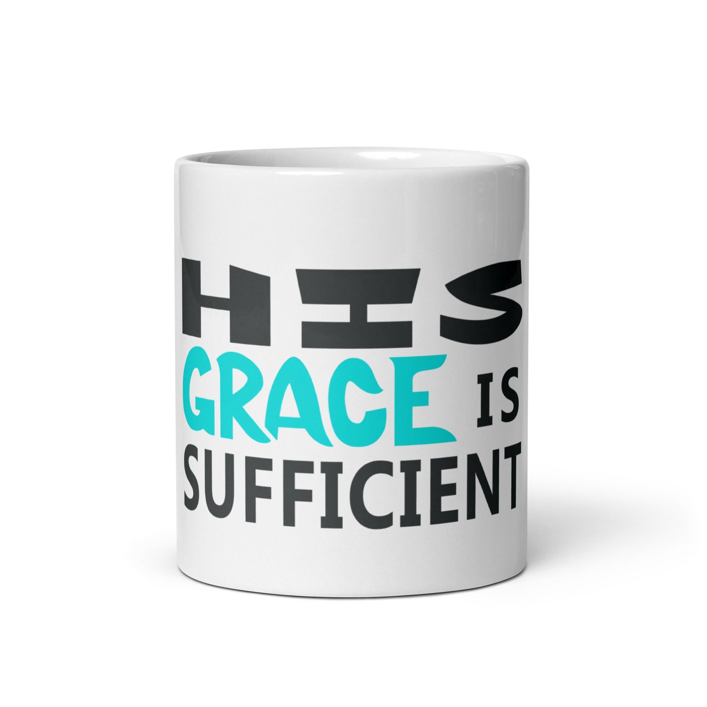 HIS GRACE IS SUFFICIENT — MUG