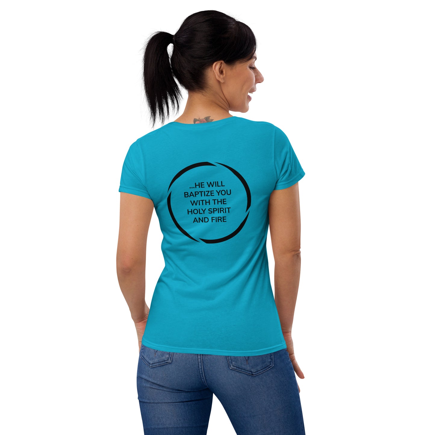 SPIRIT LEAD ME — MAT. 3:11 (Women's T-shirt)