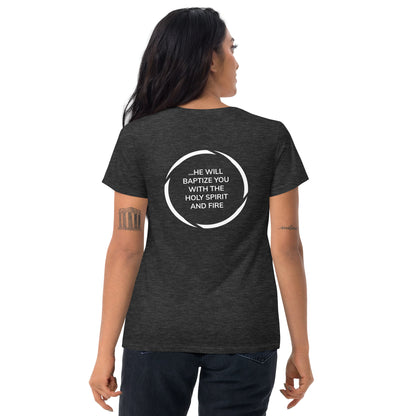 SPIRIT LEAD ME — MAT. 3:11 (Women's T-shirt)